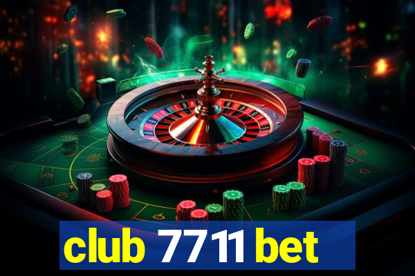 club 7711 bet